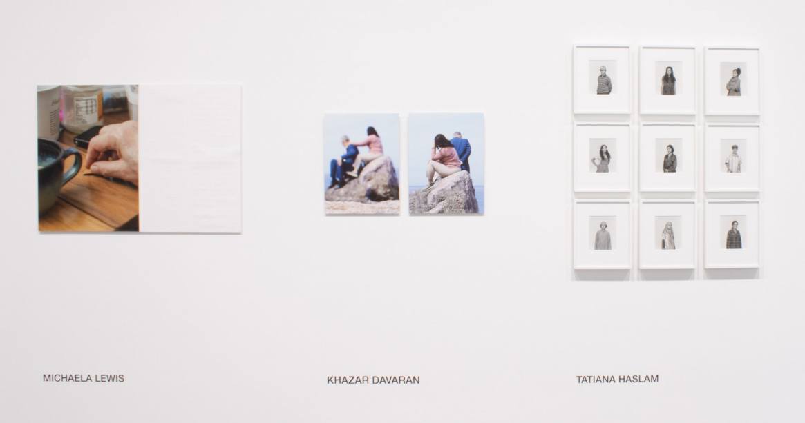 Tatiana Haslam - Family Portraits & Khazar Davaran  - Yearning For Freedom & Michaela Lewis Emotional Exchange of a Blind Man